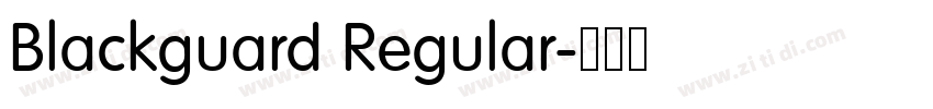 Blackguard Regular字体转换 Blackguard Regular字体转换
